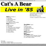 Cat's A Bear / Live in 85
